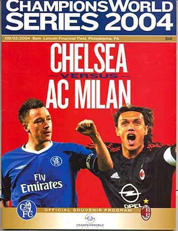 programme cover for A.C. Milan v Chelsea, 2nd Aug 2004