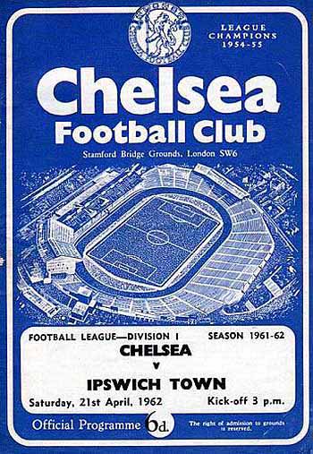 programme cover for Chelsea v Ipswich Town, Saturday, 21st Apr 1962