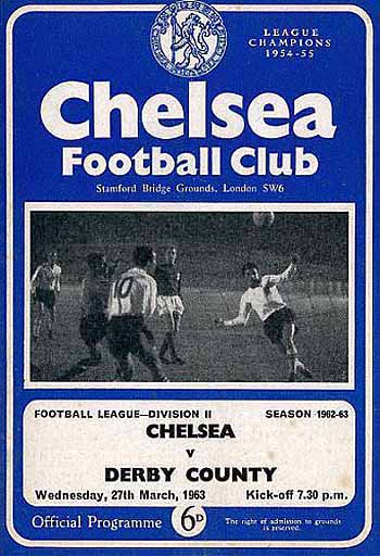 programme cover for Chelsea v Derby County, Wednesday, 27th Mar 1963