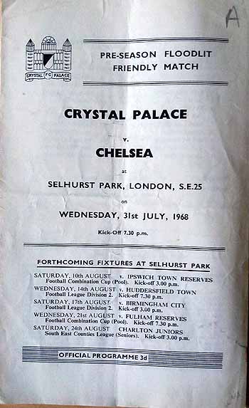 programme cover for Crystal Palace v Chelsea, Wednesday, 31st Jul 1968