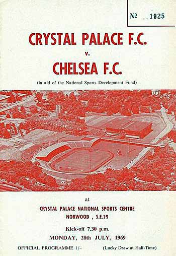 programme cover for Crystal Palace v Chelsea, 28th Jul 1969