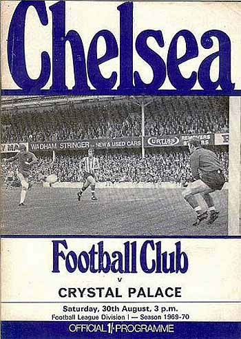 programme cover for Chelsea v Crystal Palace, 30th Aug 1969