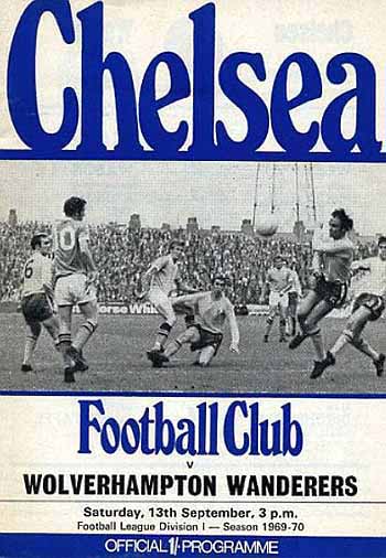 programme cover for Chelsea v Wolverhampton Wanderers, 13th Sep 1969