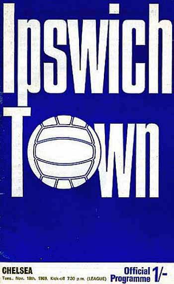 programme cover for Ipswich Town v Chelsea, Tuesday, 18th Nov 1969