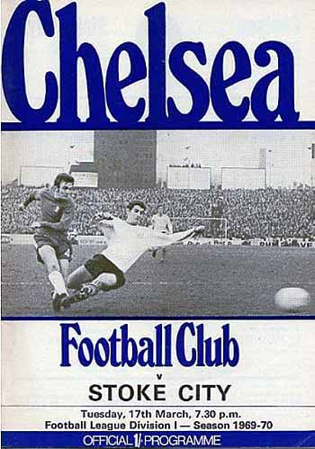 programme cover for Chelsea v Stoke City, Tuesday, 17th Mar 1970