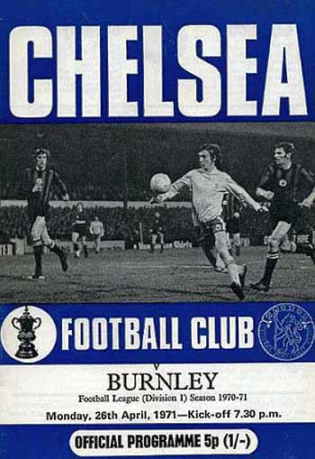 programme cover for Chelsea v Burnley, Monday, 26th Apr 1971