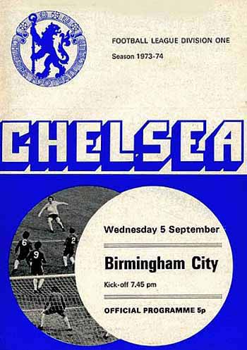 programme cover for Chelsea v Birmingham City, Wednesday, 5th Sep 1973