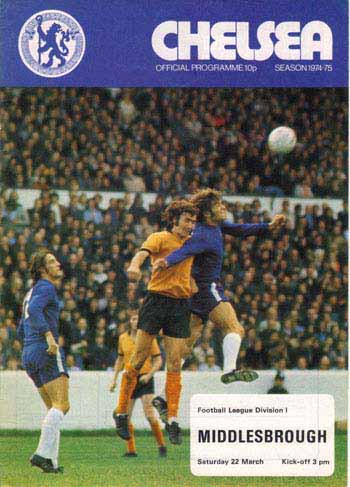 programme cover for Chelsea v Middlesbrough, 22nd Mar 1975