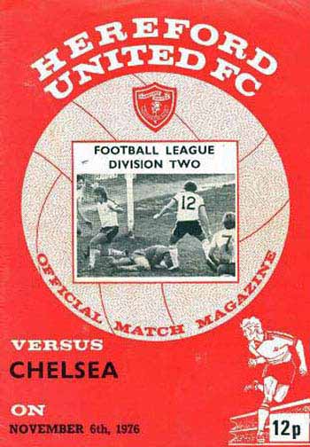 programme cover for Hereford United v Chelsea, 6th Nov 1976