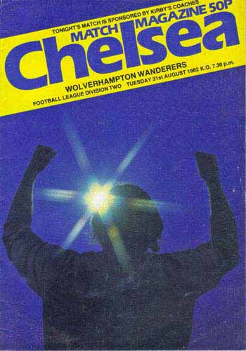 programme cover for Chelsea v Wolverhampton Wanderers, 31st Aug 1982