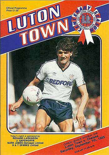 programme cover for Luton Town v Chelsea, Saturday, 7th Sep 1985