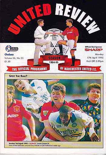 programme cover for Manchester United v Chelsea, 17th Apr 1995