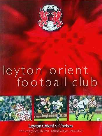 programme cover for Leyton Orient v Chelsea, 25th Jul 2001