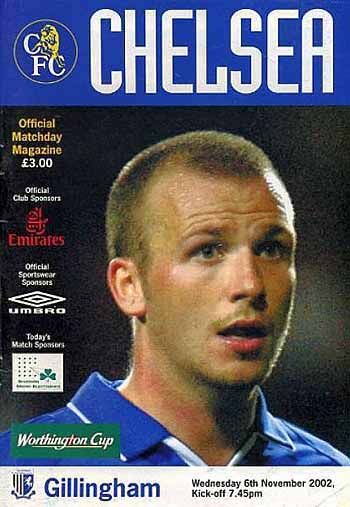programme cover for Chelsea v Gillingham, Wednesday, 6th Nov 2002