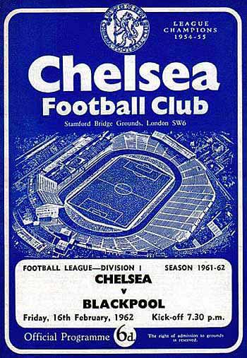 programme cover for Chelsea v Blackpool, Friday, 16th Feb 1962