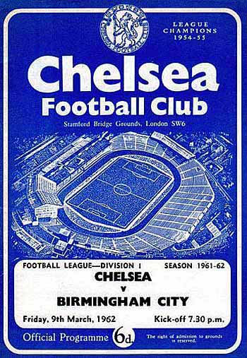 programme cover for Chelsea v Birmingham City, Friday, 9th Mar 1962