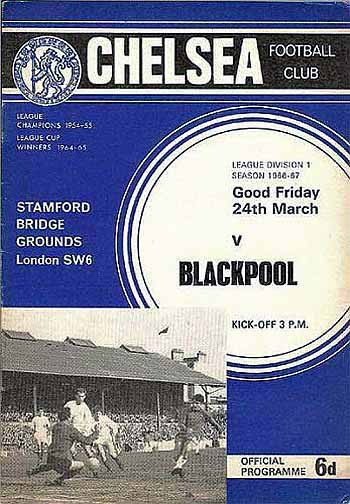 programme cover for Chelsea v Blackpool, Friday, 24th Mar 1967