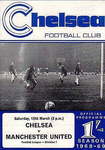 programme cover for Chelsea v Manchester United, Saturday, 15th Mar 1969