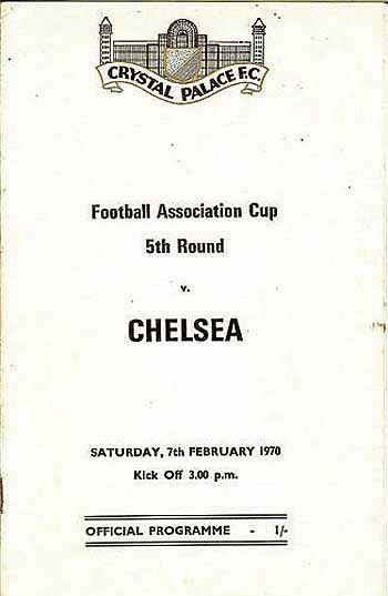 programme cover for Crystal Palace v Chelsea, 7th Feb 1970