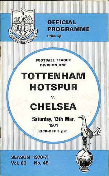 programme cover for Tottenham Hotspur v Chelsea, Saturday, 13th Mar 1971