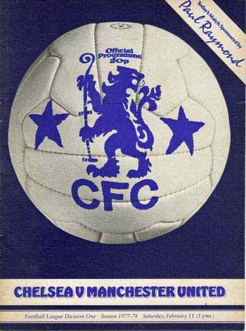 programme cover for Chelsea v Manchester United, Saturday, 11th Feb 1978