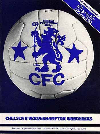 programme cover for Chelsea v Wolverhampton Wanderers, 22nd Apr 1978