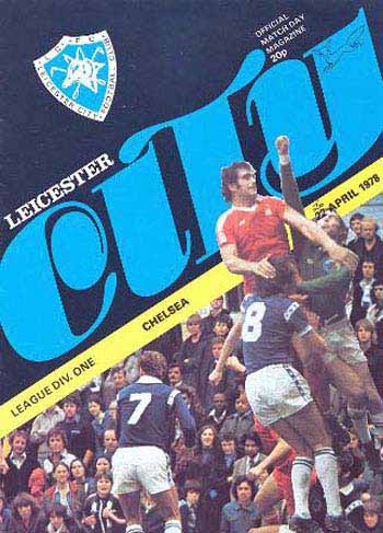programme cover for Leicester City v Chelsea, Wednesday, 26th Apr 1978
