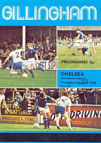 programme cover for Gillingham v Chelsea, 27th Jul 1978