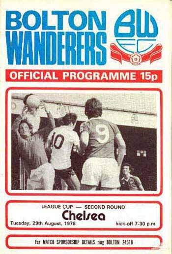 programme cover for Bolton Wanderers v Chelsea, Tuesday, 29th Aug 1978