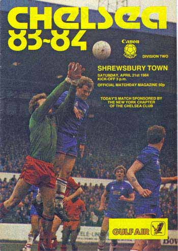 programme cover for Chelsea v Shrewsbury Town, Saturday, 21st Apr 1984