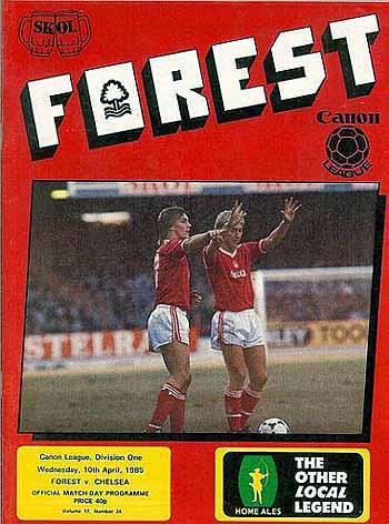 programme cover for Nottingham Forest v Chelsea, 10th Apr 1985