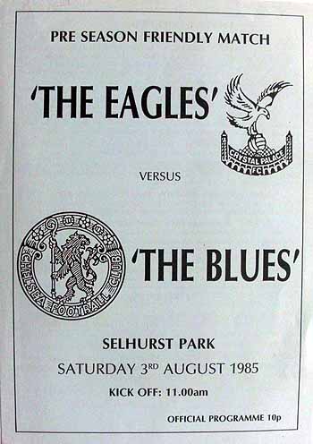 programme cover for Crystal Palace v Chelsea, 3rd Aug 1985