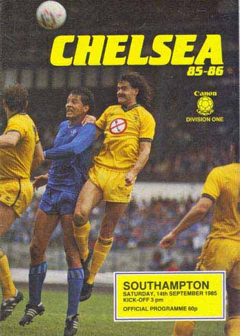 programme cover for Chelsea v Southampton, Saturday, 14th Sep 1985