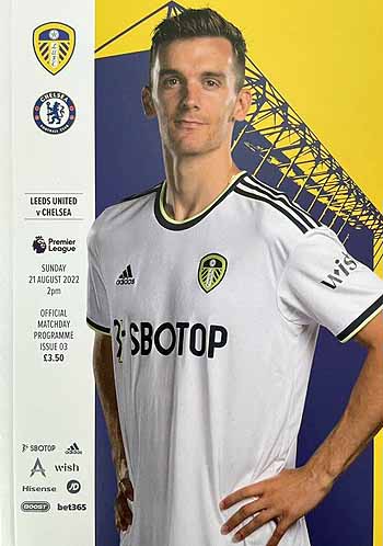 programme cover for Leeds United v Chelsea, 21st Aug 2022